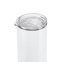 Carregar imagem no visualizador da galeria, 20oz Skinny Tumbler