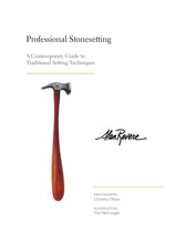 Cargar imagen en el visor de la galería, Professional Stonesetting, A Contemporary Guide to Traditional Setting Techniques - Alan Revere