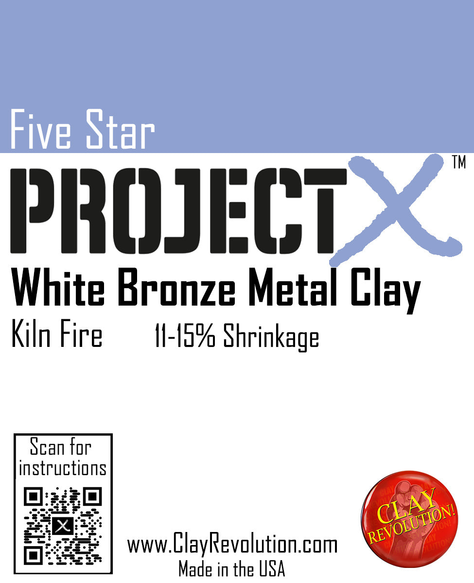 Packaging label for Project X White Bronze Metal Clay by Five Star Project X, indicating the product is for metal clay artists, with a QR code and the statement 'Scan for instructions'. The label also mentions it is made in the USA.
